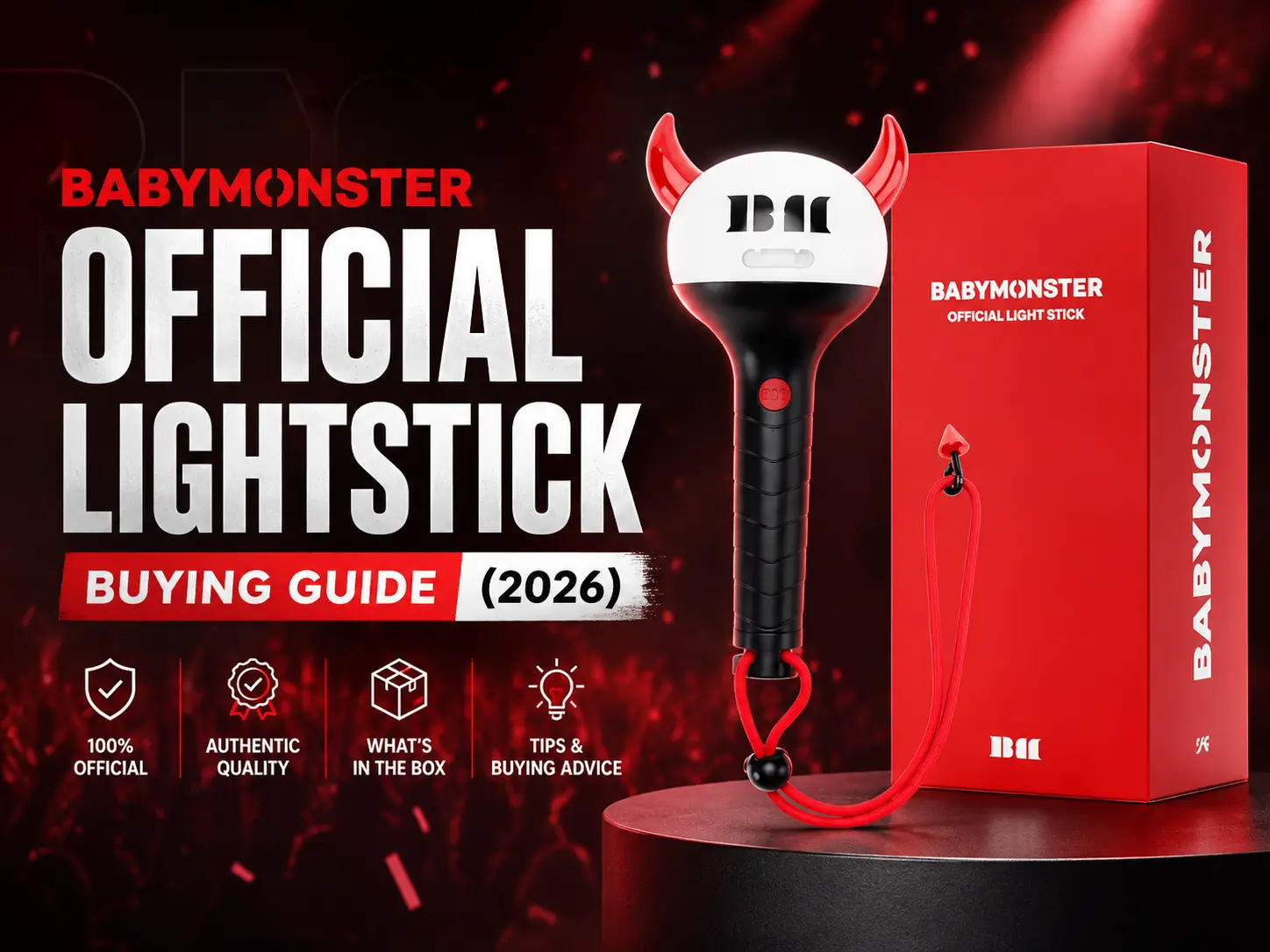 Promotional blog cover image for the BABYMONSTER Official Lightstick Buying Guide 2026 featuring the BABYMONSTER lightstick and red packaging box on a dark concert-style background with red lighting effects. Large bold text reads ‘BABYMONSTER Official Lightstick Buying Guide (2026)’ alongside icons highlighting authenticity, quality, box contents, and buying tips.